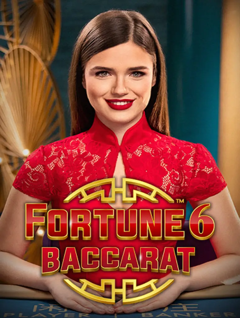 Fortune 6 Baccarat K88