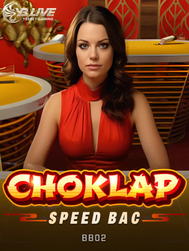 Choklap Speed Baccarat BB02 K88