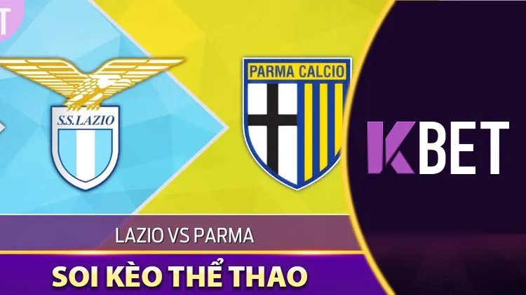 Đại Chiến Lazio Vs Parma: Soi Kèo Trận Đấu 1h45 Ngày 27/04 K88