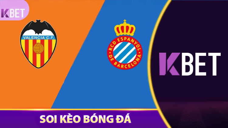 Nhận Định Valencia Vs Espanyol Giải Laliga 00:00 Ngày 23/04 K88