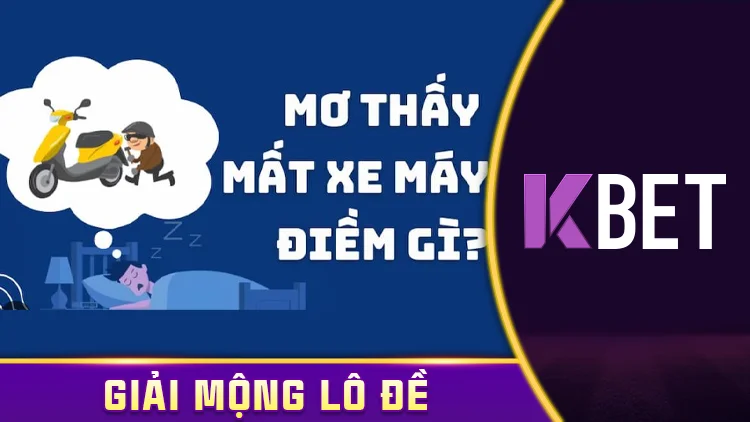 Mơ thấy mất xe ngày 07/04 – Dự báo chuyện gì sắp tới? KBET