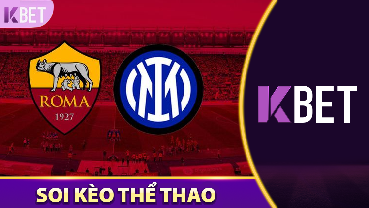 Dự Đoán Bóng Đá Inter Milan Vs Roma Serie A K88
