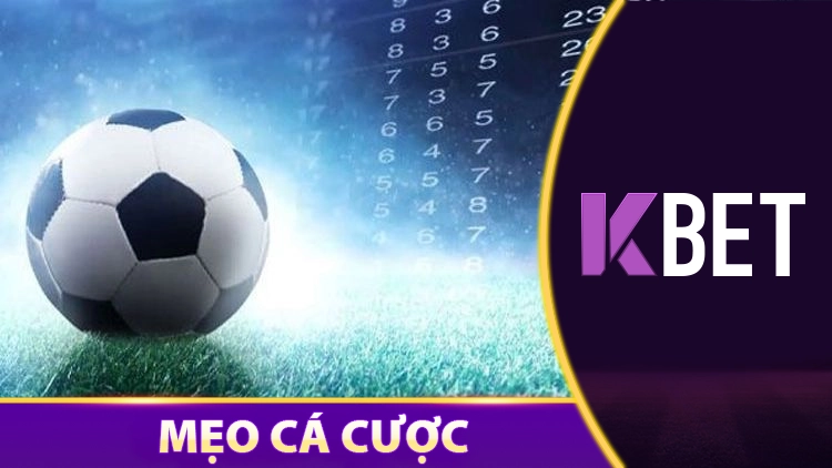 Chiến Lược Cá Cược 14/4 Kbet - Mẹo Tận Dụng Tỷ Lệ Kèo Biến Động Để Thắng! KBET