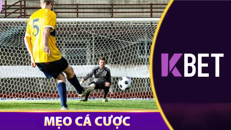 Chiến Lược Cá Cược 25/4 Kbet – Mẹo Cá Cược Kèo Phạt Đền Đảm Bảo Thắng Lớn KBET