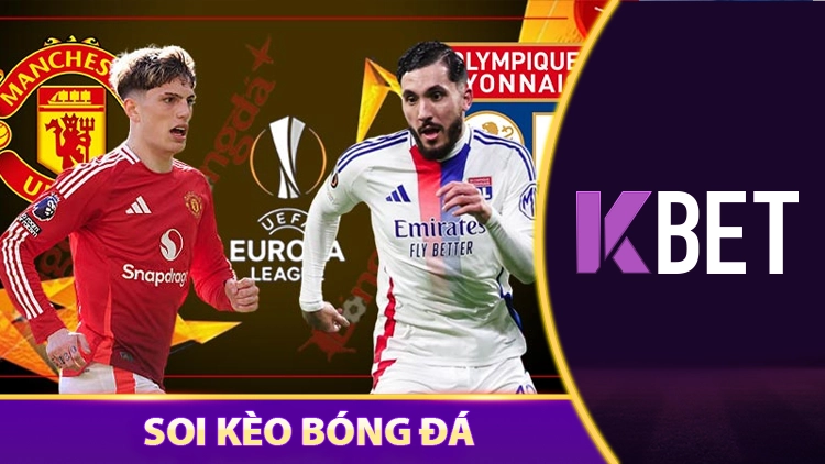 Nhận Định & Soi Kèo 18/4 Kbet – MU vs Lyon, Đánh Kèo Gì Hốt Bạc? K88